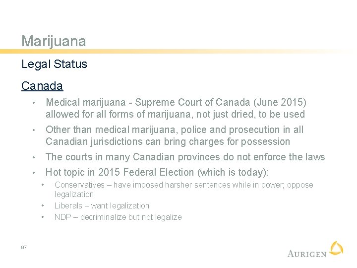 Marijuana Legal Status Canada • Medical marijuana - Supreme Court of Canada (June 2015)