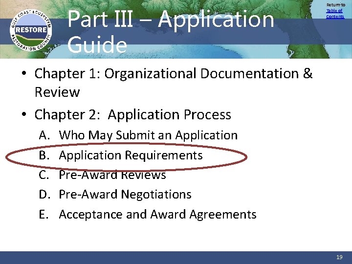 Part III – Application Guide Return to Table of Contents • Chapter 1: Organizational