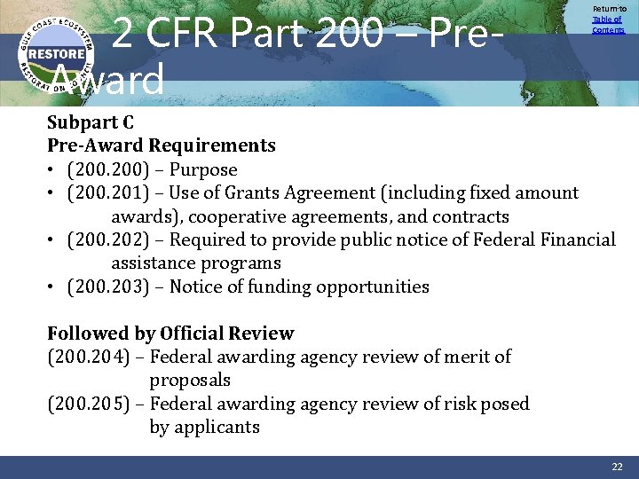 2 CFR Part 200 – Pre. Award Return to Table of Contents Subpart C