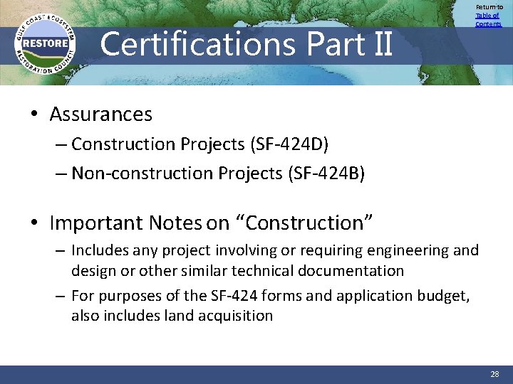 Certifications Part II Return to Table of Contents • Assurances – Construction Projects (SF-424