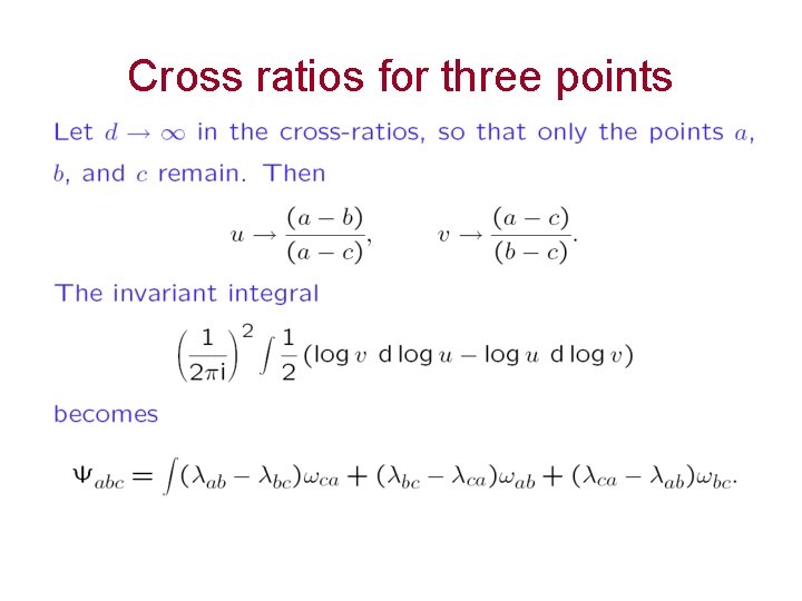 Cross ratios for three points 