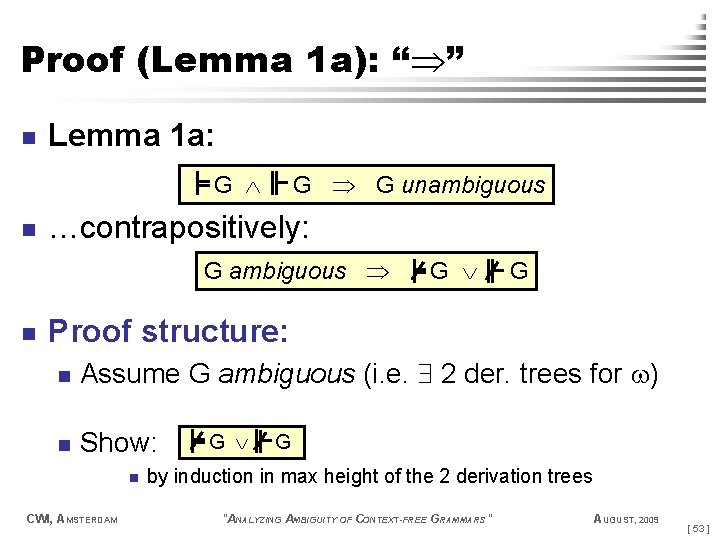 Proof (Lemma 1 a): “ ” n Lemma 1 a: G n G G