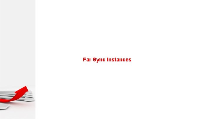 Far Sync Instances 