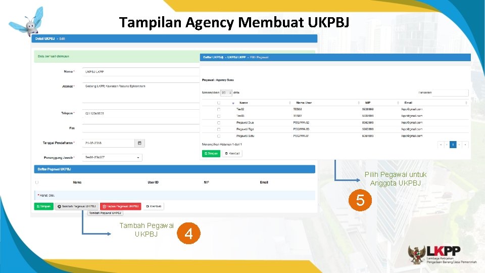 Tampilan Agency Membuat UKPBJ Pilih Pegawai untuk Anggota UKPBJ 5 Tambah Pegawai UKPBJ 4