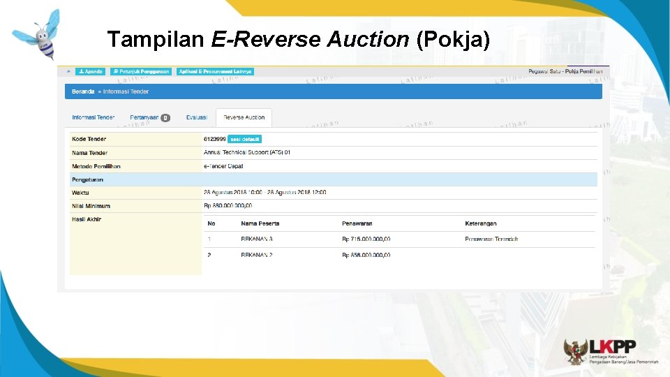 Tampilan E-Reverse Auction (Pokja) 