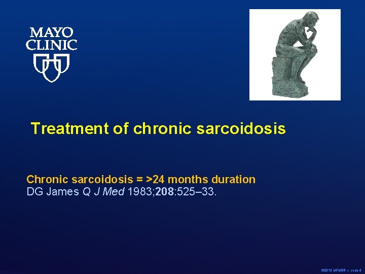 Treatment of chronic sarcoidosis Chronic sarcoidosis = >24 months duration DG James Q J