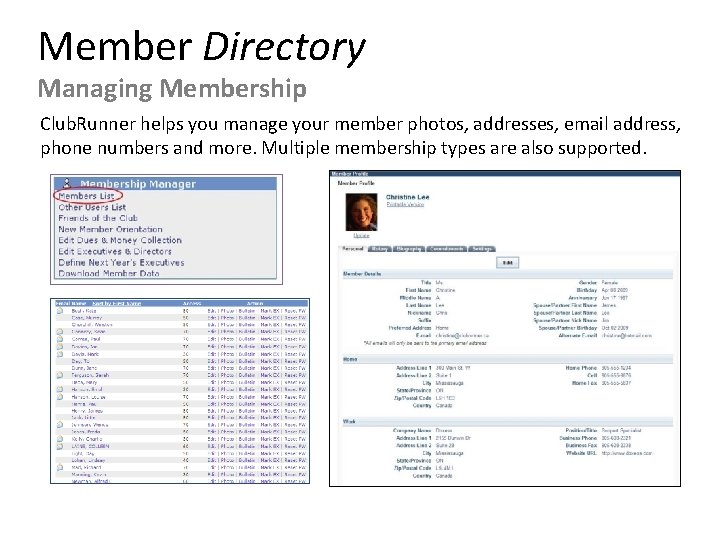 Member Directory Managing Membership Club. Runner helps you manage your member photos, addresses, email