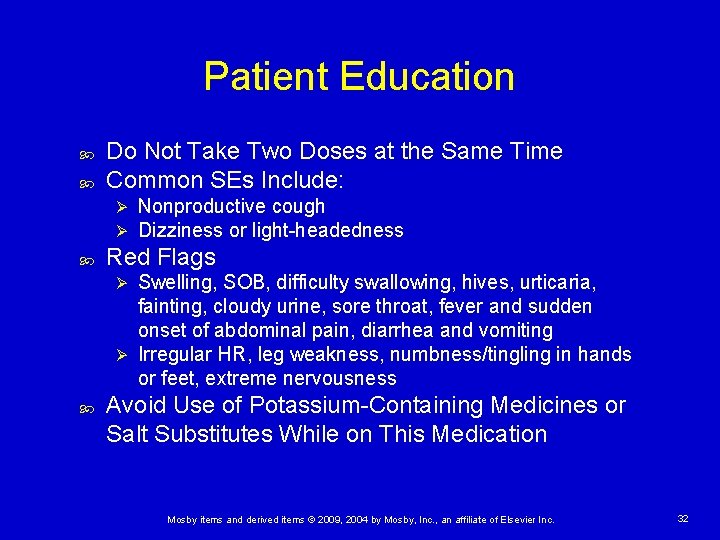 Patient Education Do Not Take Two Doses at the Same Time Common SEs Include: