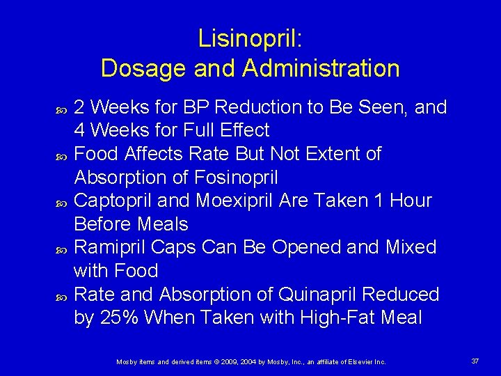 Lisinopril: Dosage and Administration 2 Weeks for BP Reduction to Be Seen, and 4