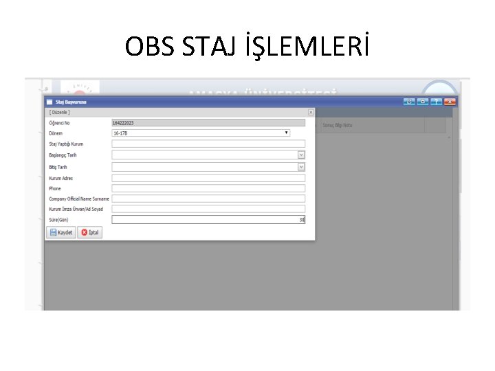 OBS STAJ İŞLEMLERİ 