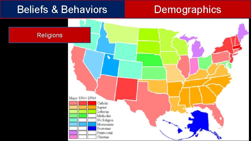 Beliefs & Behaviors Religions Demographics 