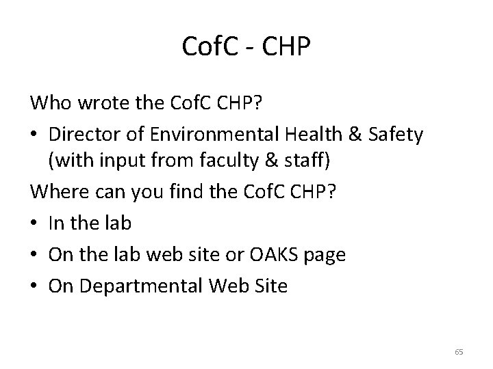 Cof. C - CHP Who wrote the Cof. C CHP? • Director of Environmental Cof. C - CHP Who wrote the Cof. C CHP? • Director of Environmental