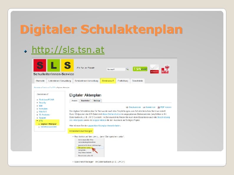 Digitaler Schulaktenplan http: //sls. tsn. at 