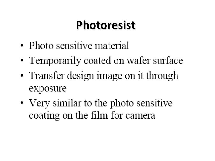 Photoresist 