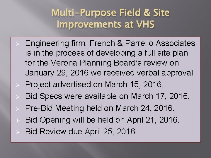 Multi-Purpose Field & Site Improvements at VHS Ø Ø Ø Engineering firm, French &