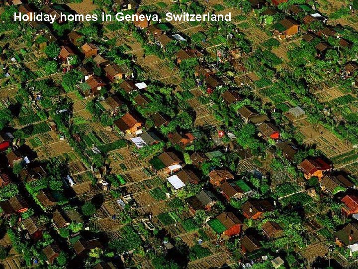 Holiday homes in Geneva, Switzerland 