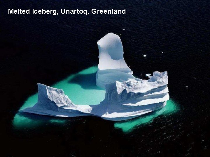 Melted Iceberg, Unartoq, Greenland 