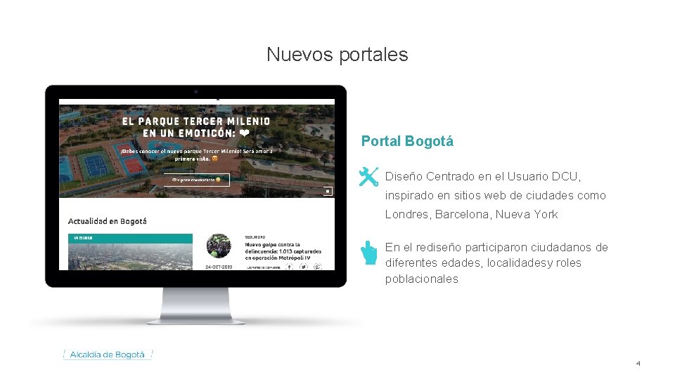 Nuevos portales Portal Bogotá Diseño Centrado en el Usuario DCU, inspirado en sitios web