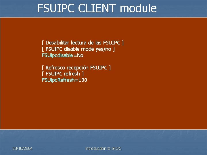 FSUIPC CLIENT module [ Desabilitar lectura de las FSUIPC ] [ FSUIPC disable mode