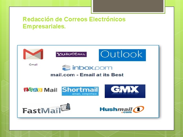 Redacción de Correos Electrónicos Empresariales. 