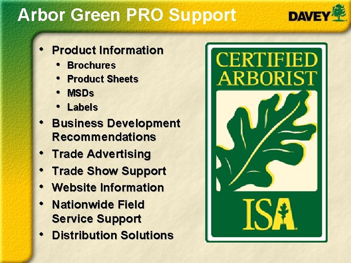 Arbor Green PRO Support • • Product Information • • Brochures Product Sheets MSDs