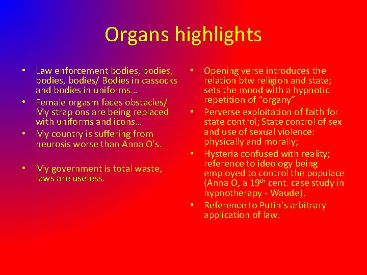 Organs highlights • Law enforcement bodies, bodies/ Bodies in cassocks and bodies in uniforms…