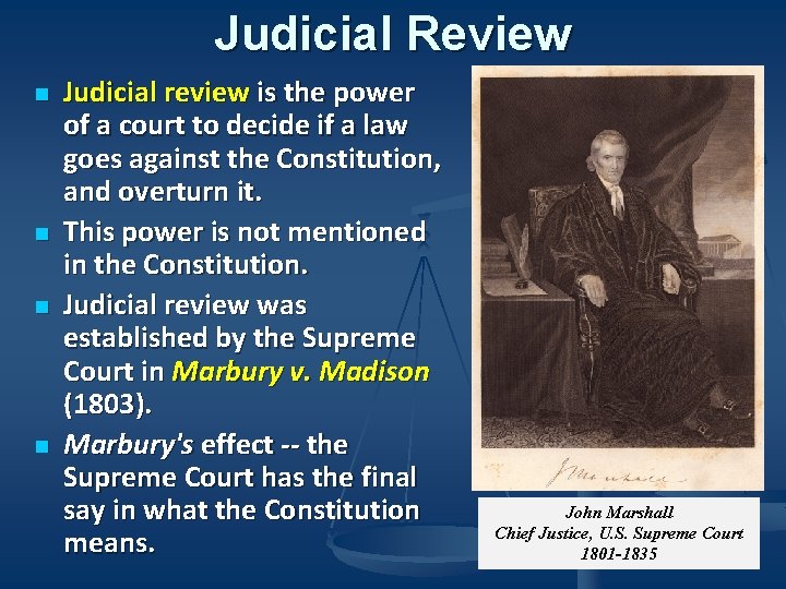 Judicial Review n n Judicial review is the power of a court to decide