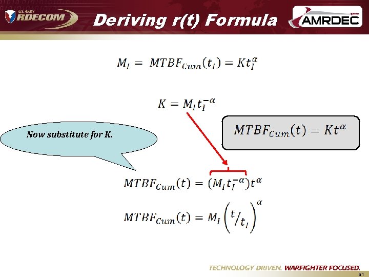 Deriving r(t) Formula Now substitute for K. 51 Deriving r(t) Formula Now substitute for K. 51