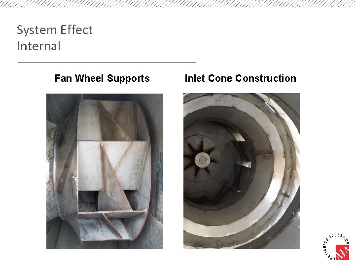 System Effect Internal Fan Wheel Supports Inlet Cone Construction 