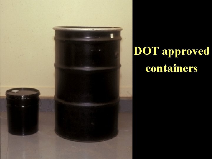 DOT approved containers 