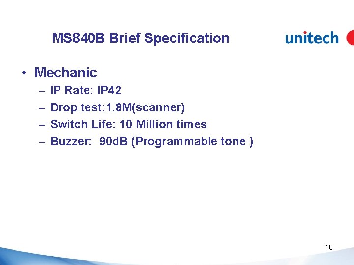 MS 840 B Brief Specification • Mechanic – – IP Rate: IP 42 Drop