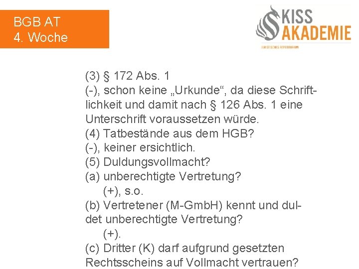 BGB AT 4. Woche (3) § 172 Abs. 1 (-), schon keine „Urkunde“, da