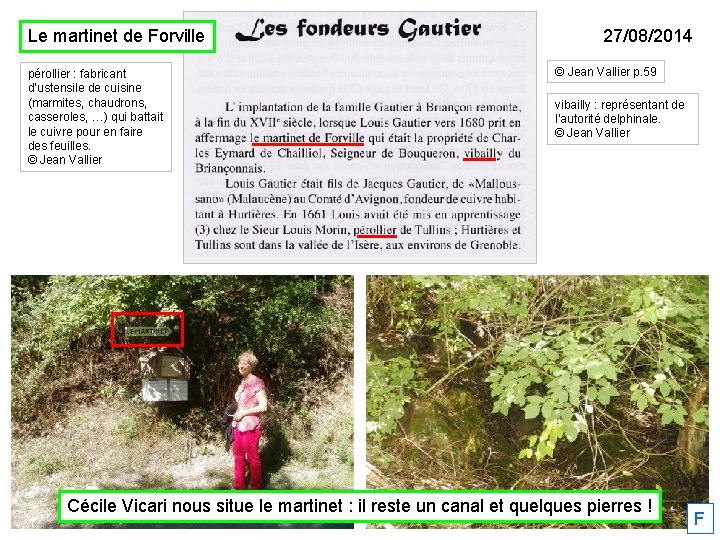 Le martinet de Forville pérollier : fabricant d’ustensile de cuisine (marmites, chaudrons, casseroles, …)