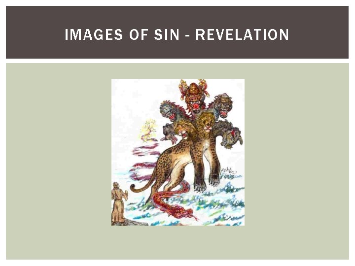 IMAGES OF SIN - REVELATION 
