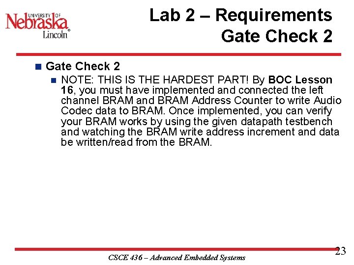 Lab 2 – Requirements Gate Check 2 n NOTE: THIS IS THE HARDEST PART!