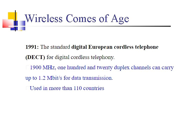 Wireless Comes of Age 