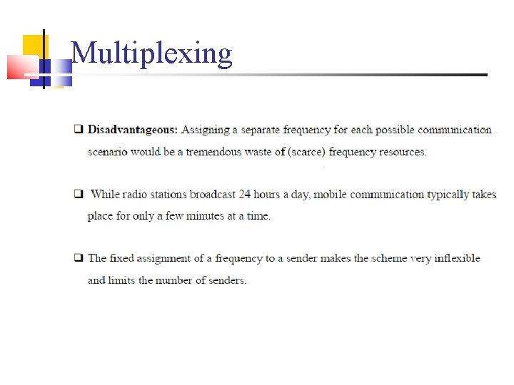 Multiplexing 