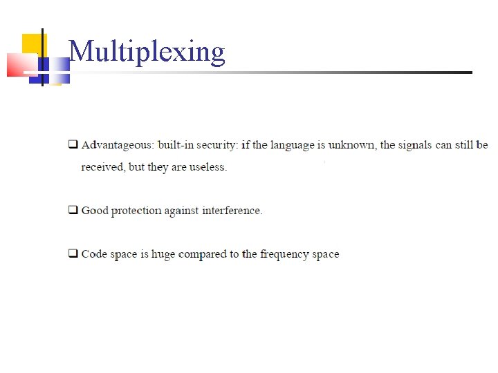 Multiplexing 