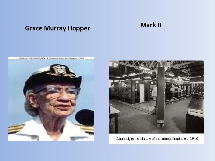 Grace Murray Hopper Mark II 