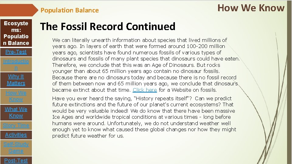 Population Balance Ecosyste ms: Populatio n Balance Pre-Test Introductio n Why It Matters How