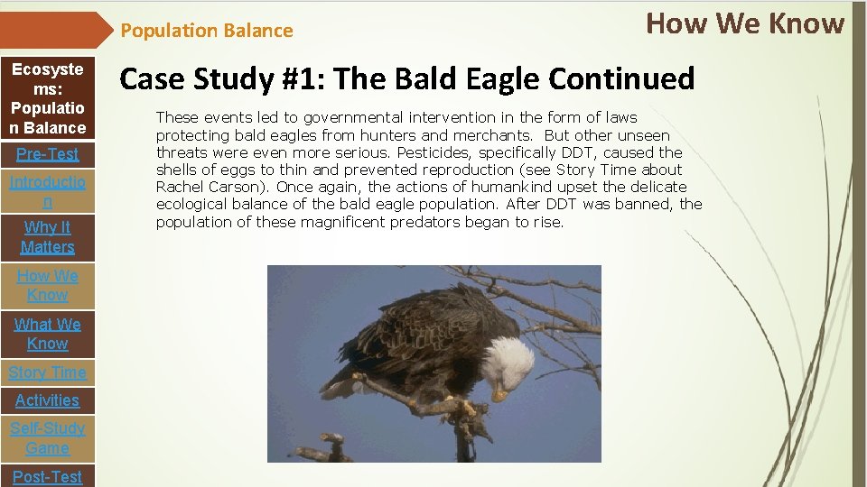 Population Balance Ecosyste ms: Populatio n Balance Pre-Test Introductio n Why It Matters How