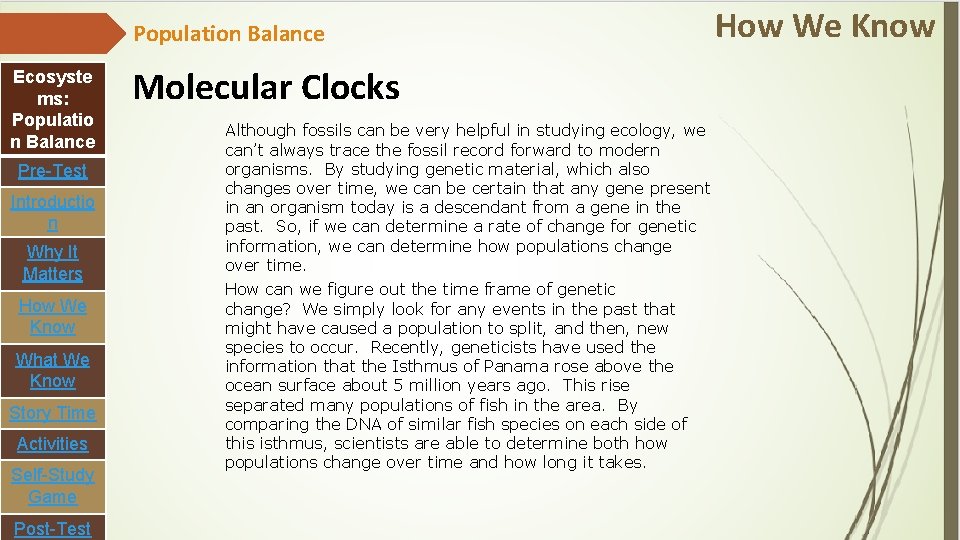 Population Balance Ecosyste ms: Populatio n Balance Pre-Test Introductio n Why It Matters How