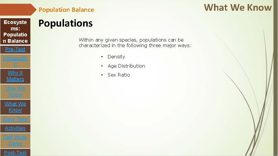 What We Know Population Balance Ecosyste ms: Populatio n Balance Pre-Test Introductio n Why