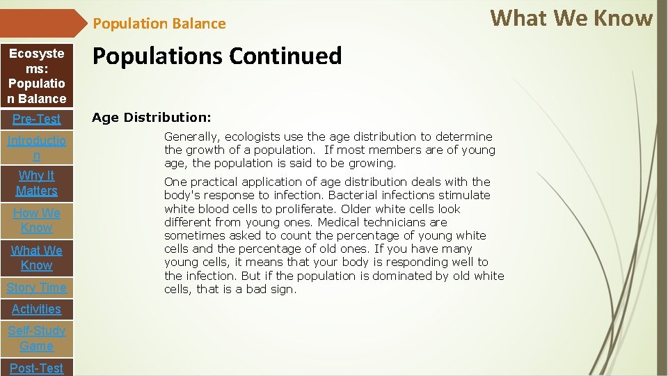 Population Balance Ecosyste ms: Populatio n Balance Pre-Test Introductio n Why It Matters How