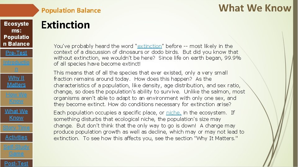 Population Balance Ecosyste ms: Populatio n Balance Pre-Test Introductio n Why It Matters How