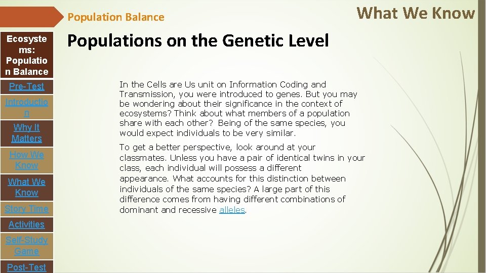 Population Balance Ecosyste ms: Populatio n Balance Pre-Test Introductio n Why It Matters How