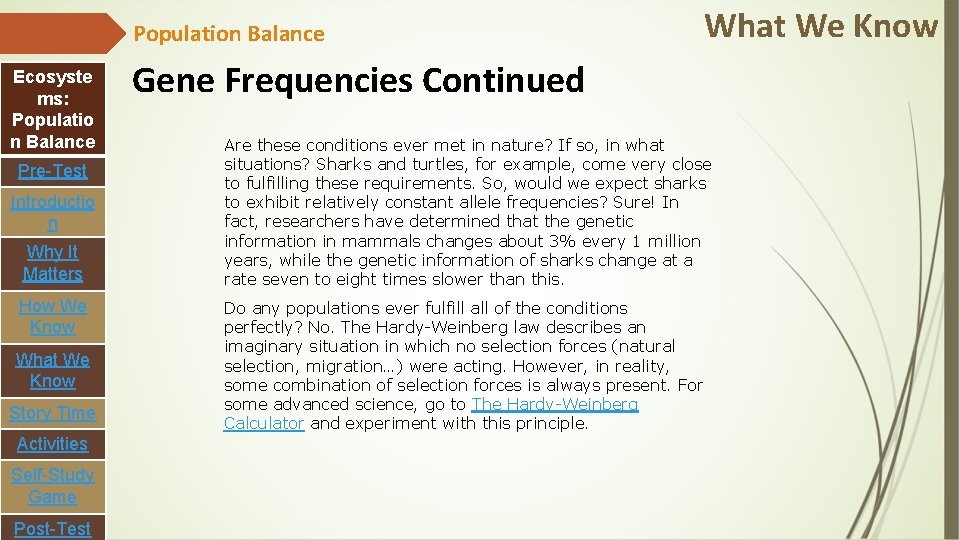 Population Balance Ecosyste ms: Populatio n Balance Pre-Test Introductio n Why It Matters How