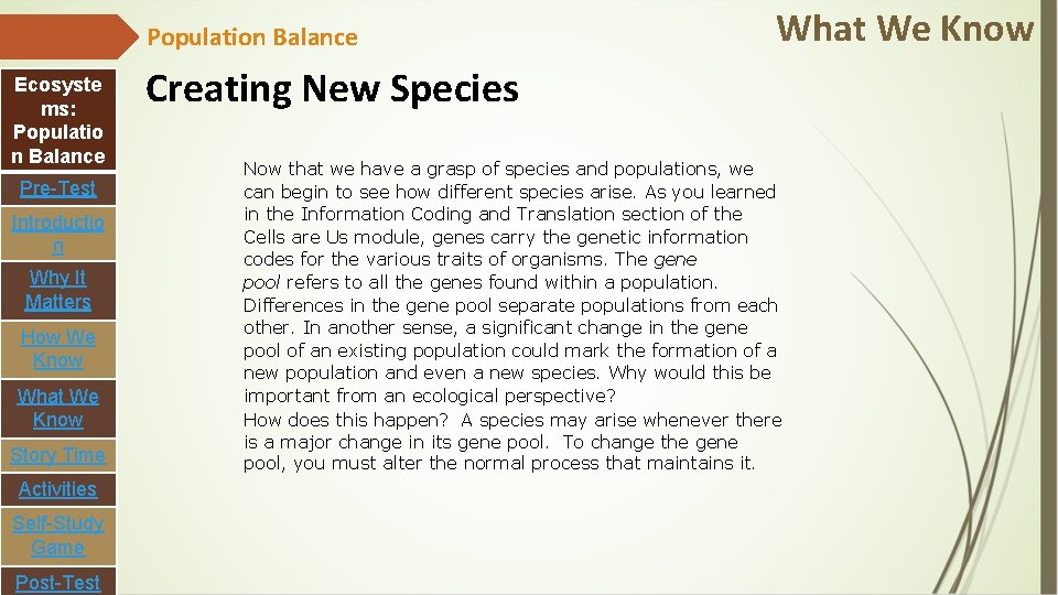 Population Balance Ecosyste ms: Populatio n Balance Pre-Test Introductio n Why It Matters How