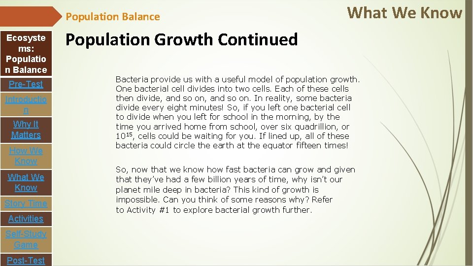 Population Balance Ecosyste ms: Populatio n Balance Pre-Test Introductio n Why It Matters How