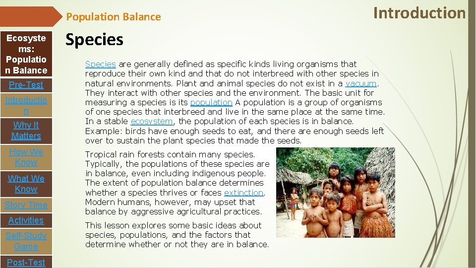 Population Balance Ecosyste ms: Populatio n Balance Pre-Test Introductio n Why It Matters How